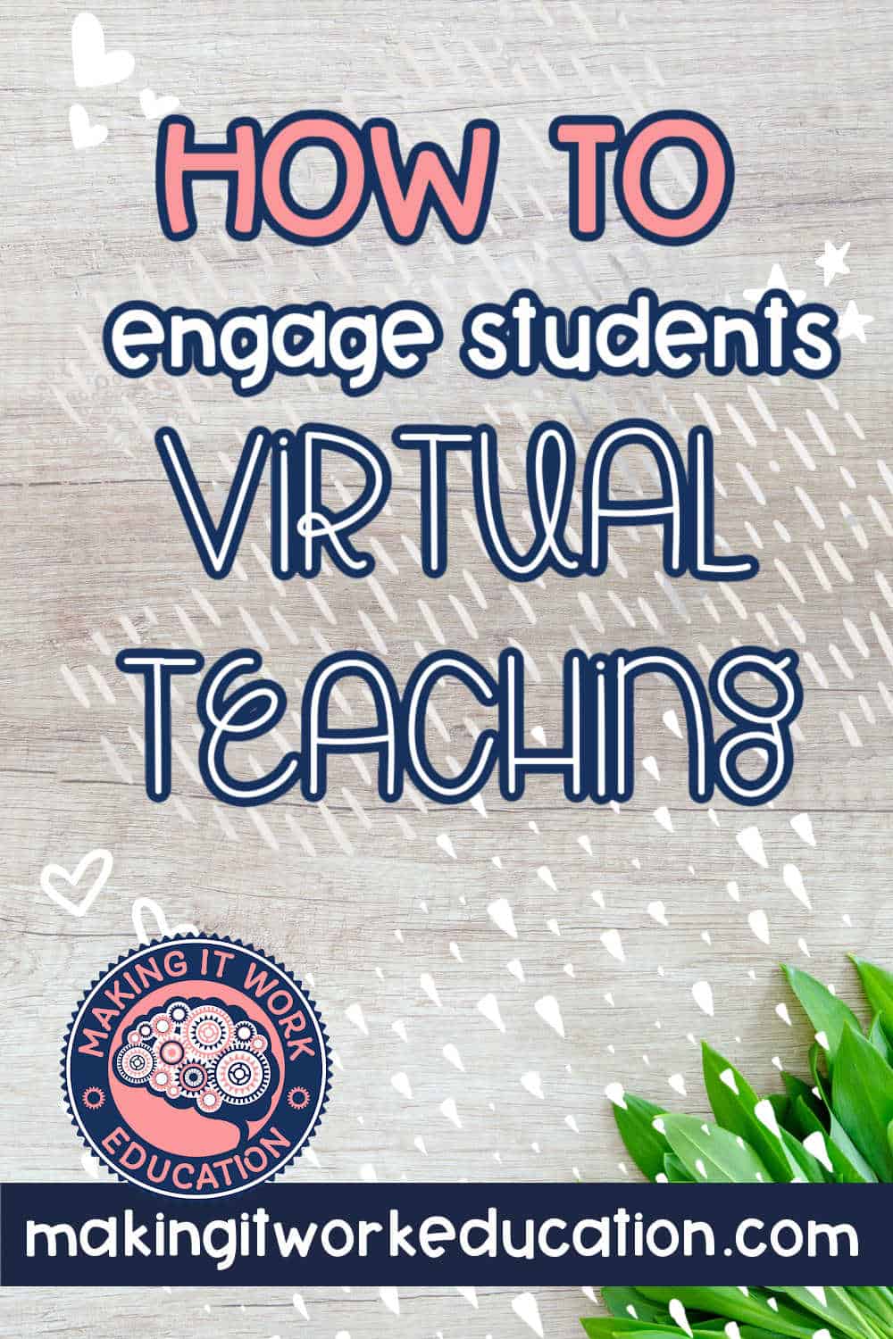 How to Engage students during Virtual teaching?